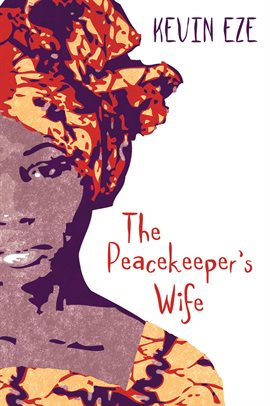 Cover image for The Peacekeeper's Wife