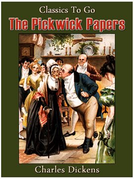 Cover image for The Pickwick Papers