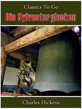 Die Sylvesterglocken Die Sylvesterglocken