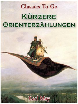 Kürzere Orienterzählungen Kürzere Orienterzählungen