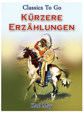 Kürzere Erzählungen aus dem Wilden Westen Kürzere Erzählungen aus dem Wilden Westen
