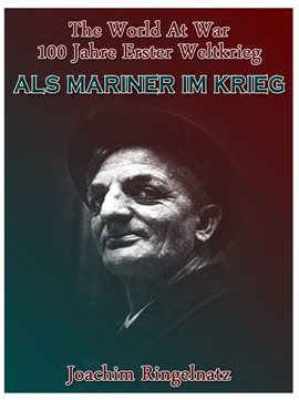Als Mariner im Krieg Als Mariner im Krieg