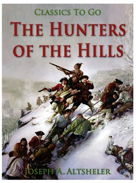 Cover image for The Hunters of the Hills
