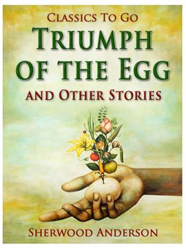 Cover image for and Other Stories Triumph of the Egg