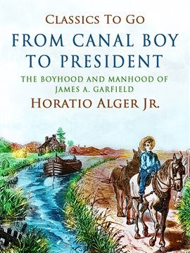 Cover image for From Canal Boy to President
