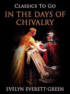 Cover image for In the Days of Chivalry