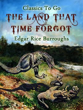 Imagen de portada para The Land That Time Forgot