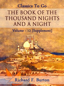 Cover image for The Book of the Thousand Nights and a Night - Volume 12 [Supplement]