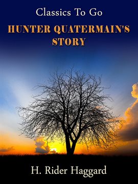 Cover image for Hunter Quatermain's Story