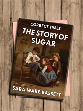 Imagen de portada para The Story of Sugar