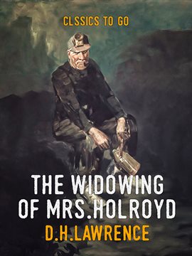Cover image for The Widowing of Mrs. Holroyd