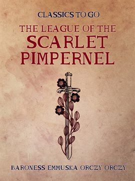 Cover image for The League of the Scarlet Pimpernel