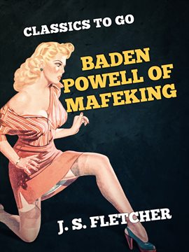 Imagen de portada para Baden Powell of Mafeking