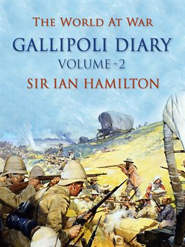 Cover image for The Gallipoli Diary Volume 2