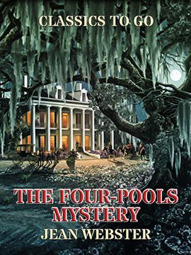 Imagen de portada para The Four-Pools Mystery