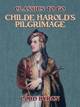 Imagen de portada para Childe Harold's Pilgrimage