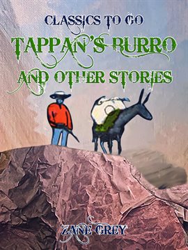 Imagen de portada para Tappan's Burro, and Other Stories