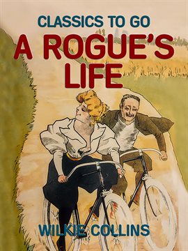 Cover image for A Rogue's Life