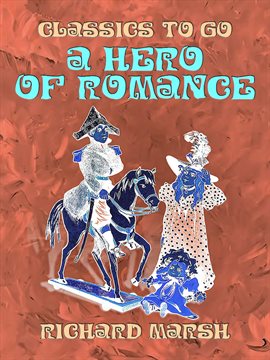 Cover image for A Hero of Romance