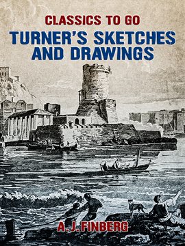 Imagen de portada para Turner's Sketches and Drawings