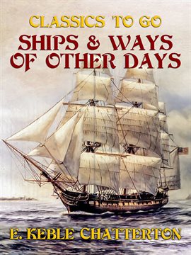 Cover image for Ships & Ways of Other Days