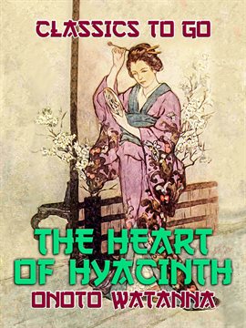 Cover image for The Heart of Hyacinth