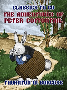 Cover image for The Adventures of Peter Cottontail