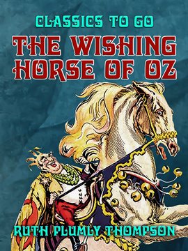 Imagen de portada para The Wishing Horse of Oz