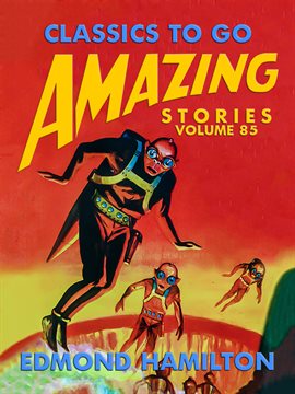 Cover image for Amazing Stories Volume 85