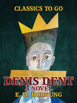 Cover image for Denis Dent A Novel