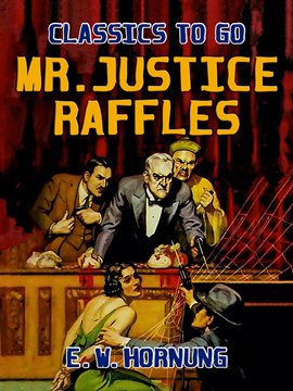 Cover image for Mr.Justice Raffles