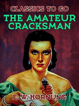 Cover image for The Amateur Cracksmen