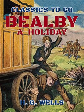 Cover image for Bealby, A Holiday