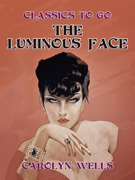 Cover image for The Luminous Face