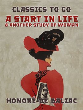 Imagen de portada para A Start in Life & Another Study of Woman
