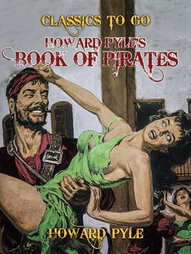 Cover image for Howard Pyle's Book of Pirates