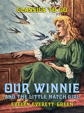 Cover image for Our Winnie, and The Little Match Girl