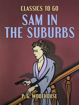 Cover image for Sam in the Suburbs