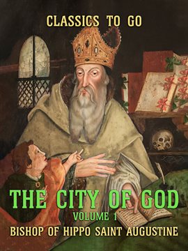 Cover image for The City of God, Volume 1