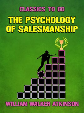 Cover image for The Psychology of Salesmanship