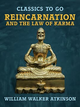 Cover image for Reincarnation and the Law of Karma