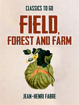 Cover image for Field, Forest and Farm