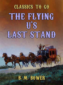 Cover image for The Flying U's Last Stand