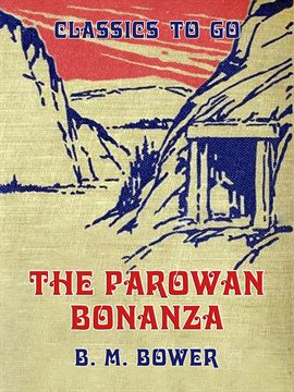 Cover image for The Parowan Bonanza