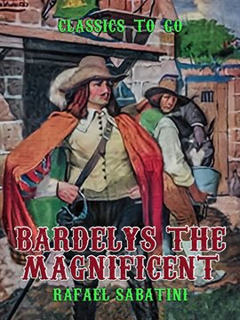 Cover image for Bardelys the Magnificent