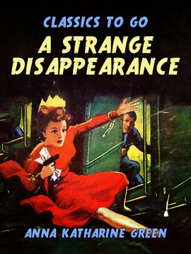 Cover image for A Strange Disappearance