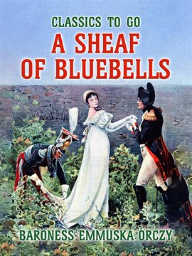 Cover image for A Sheaf Of Bluebells