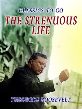 Cover image for The Strenous Life