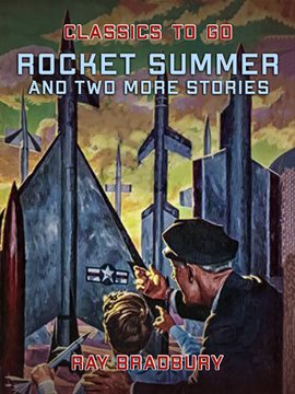 Cover image for Rocket Summer and Two More Stories