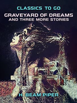 Cover image for Graveyard of Dreams and Three More Stories